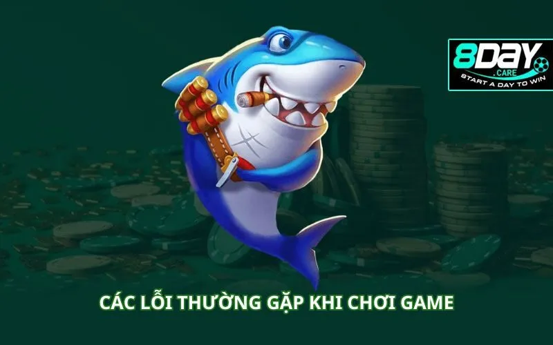 cac-loi-thuong-gap-khi-choi-game