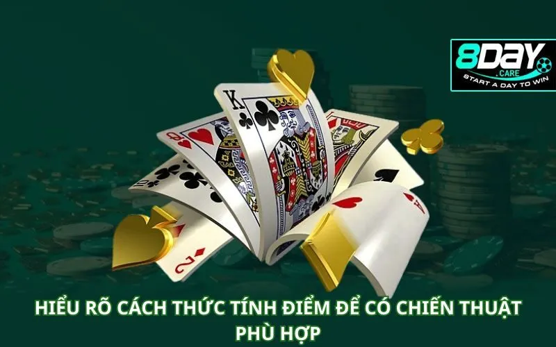 hieu-ro-cach-thuc-tinh-diem-de-co-chien-thuat-phu-hop