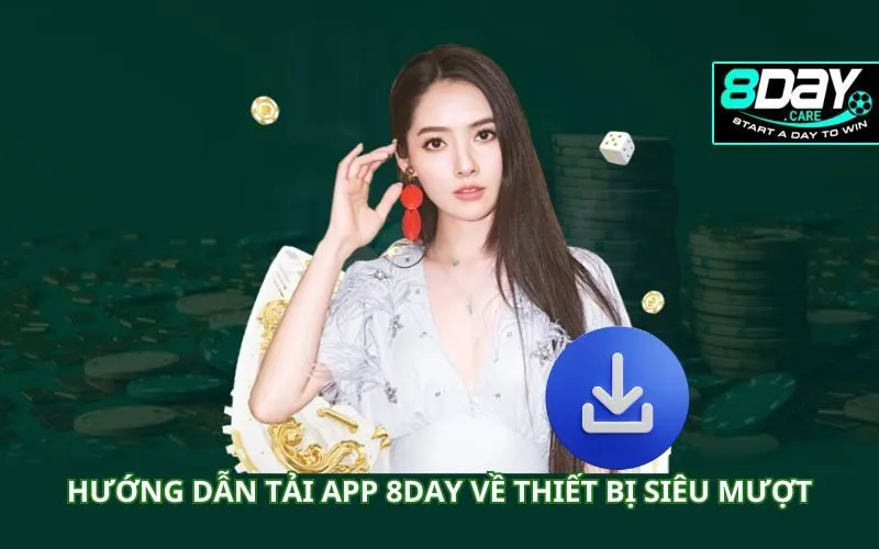 huong-dan-tai-app-8day-ve-thiet-bi-sieu-muot