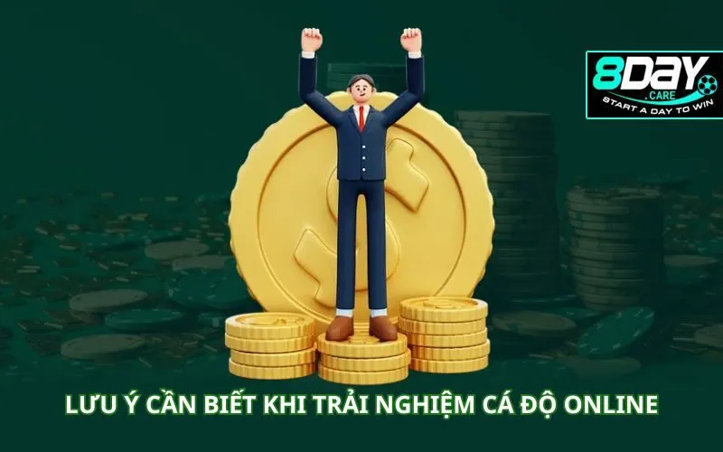 luu-y-can-biet-khi-trai-nghiem-ca-do-online